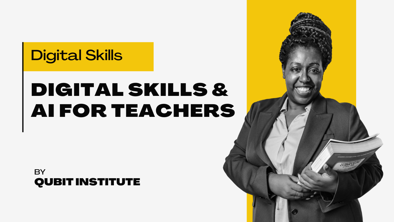Digital Skills & AI for Teachers